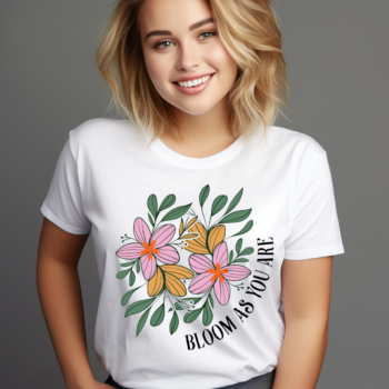 Bloom your way Womens T shirt
