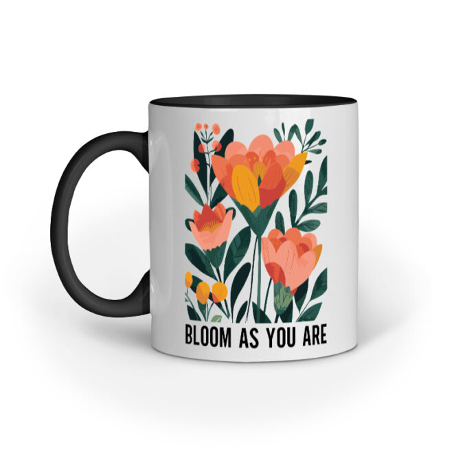 Bloom As You Are Mug Style A - Image 5